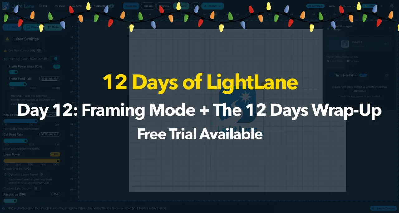 Preview image for Day 12: Framing Mode + 12 Days Wrap-Up | Light Lane