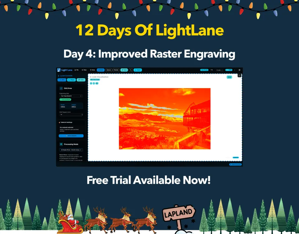 Preview image for Improved Raster Engraving in Light Lane (Day 4)